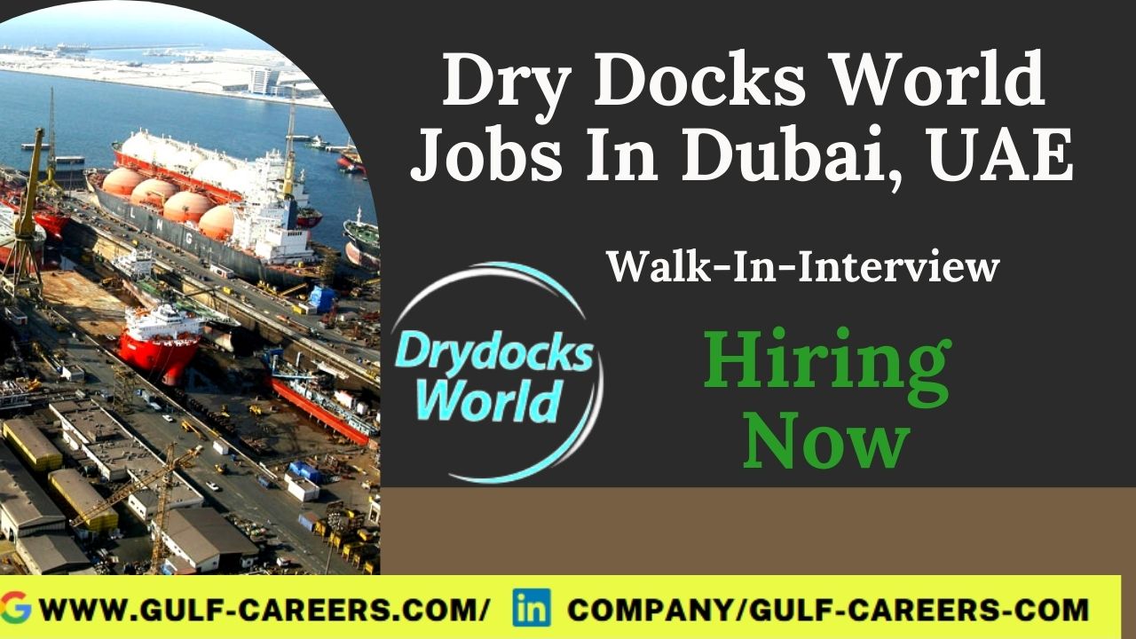 Dry Docks Career In Dubai