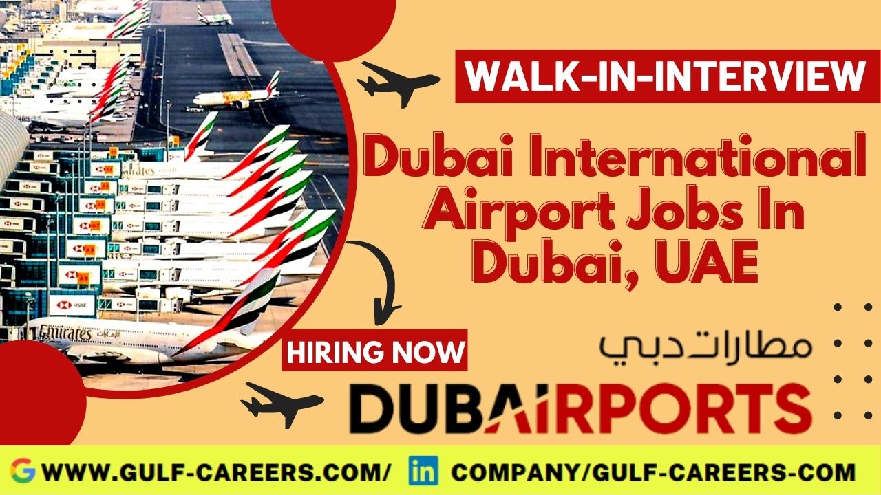 Dubai Airport Jobs in Dubai