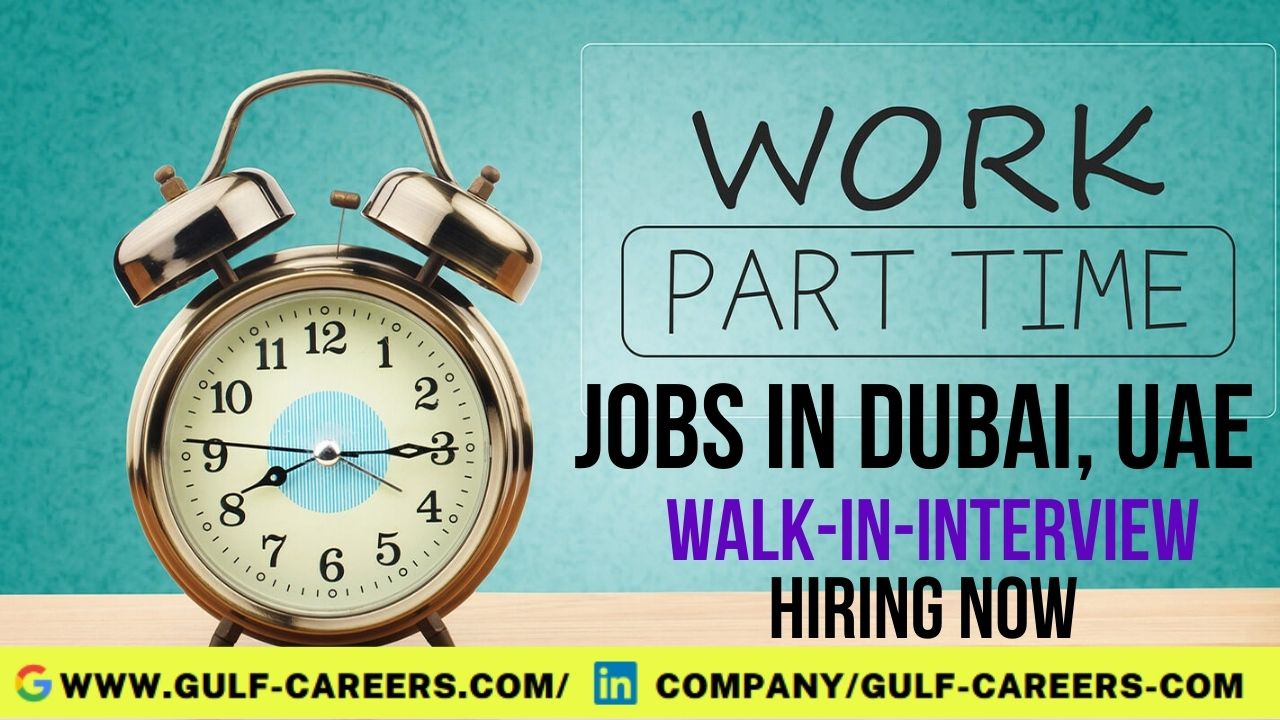 Part time Jobs in Dubai