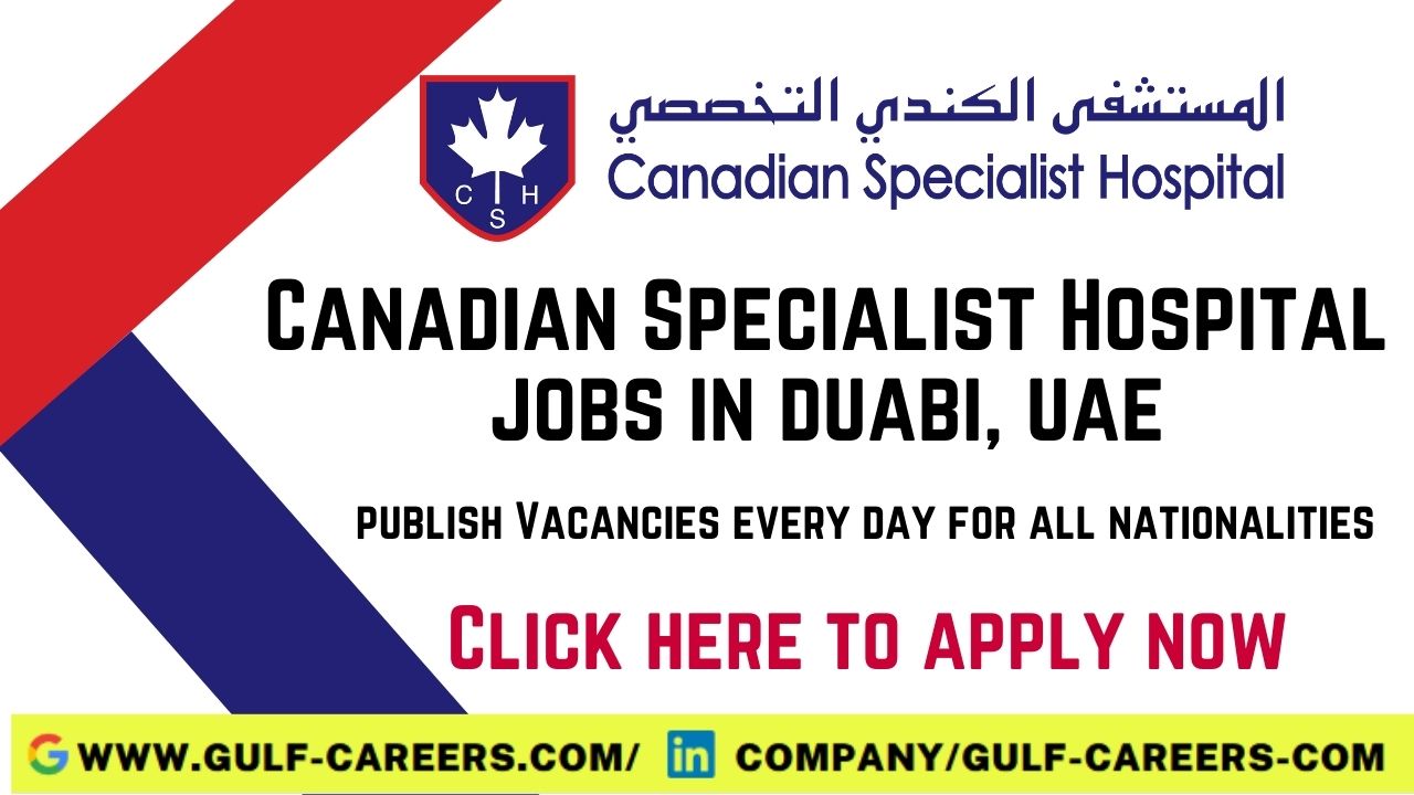 Canadian Hospital Career Jobs In Dubai