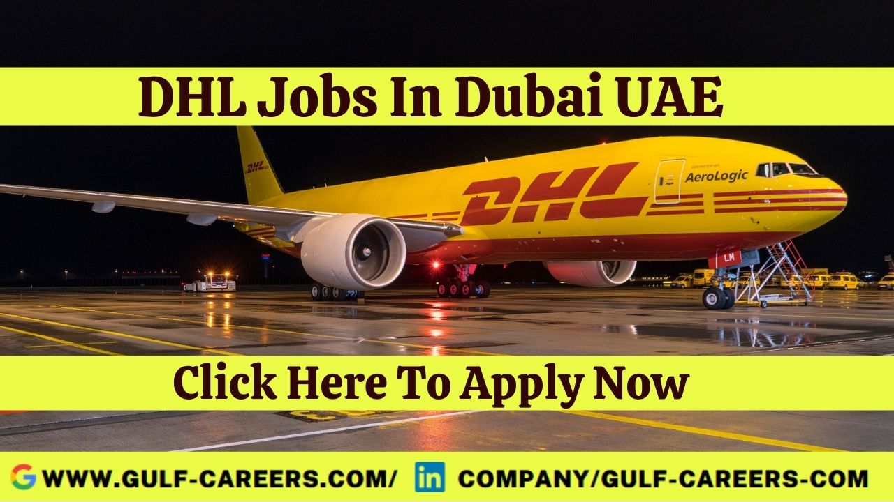 DHL Courier Careers In Dubai