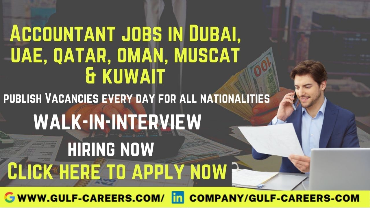 Accountant Jobs In UAE, Qatar, Oman, Kuwait