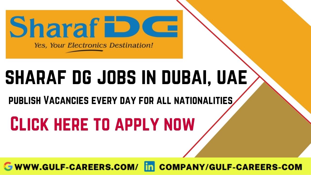 Sharaf DG Career Jobs In Dubai