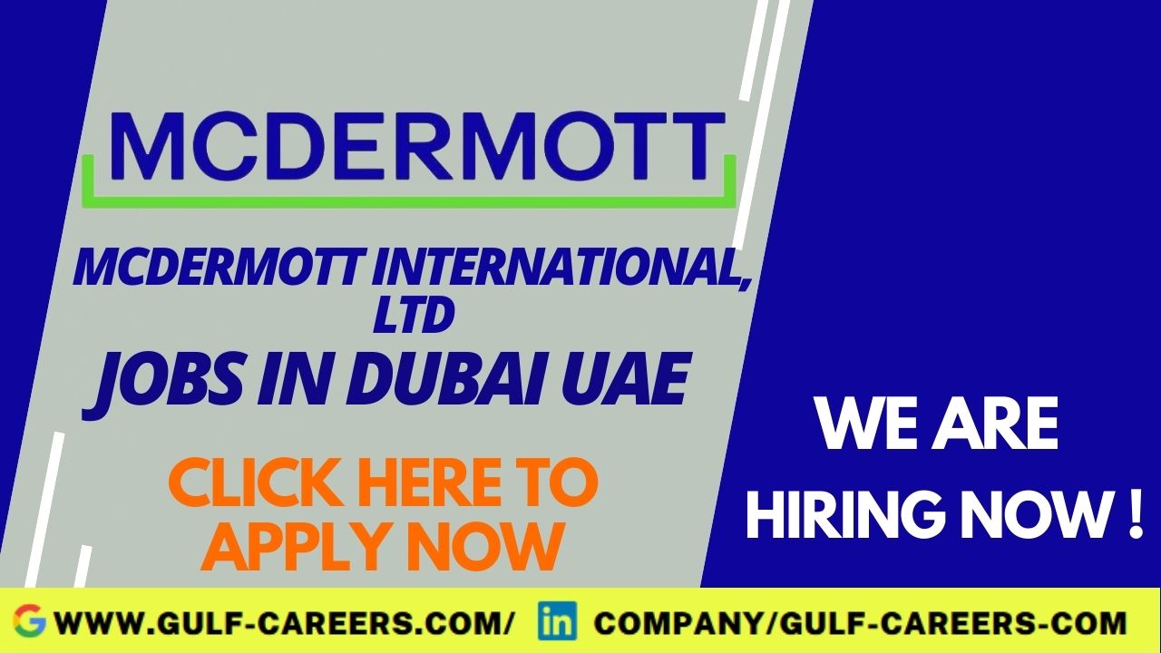 Mcdermott Career Jobs In Dubai 