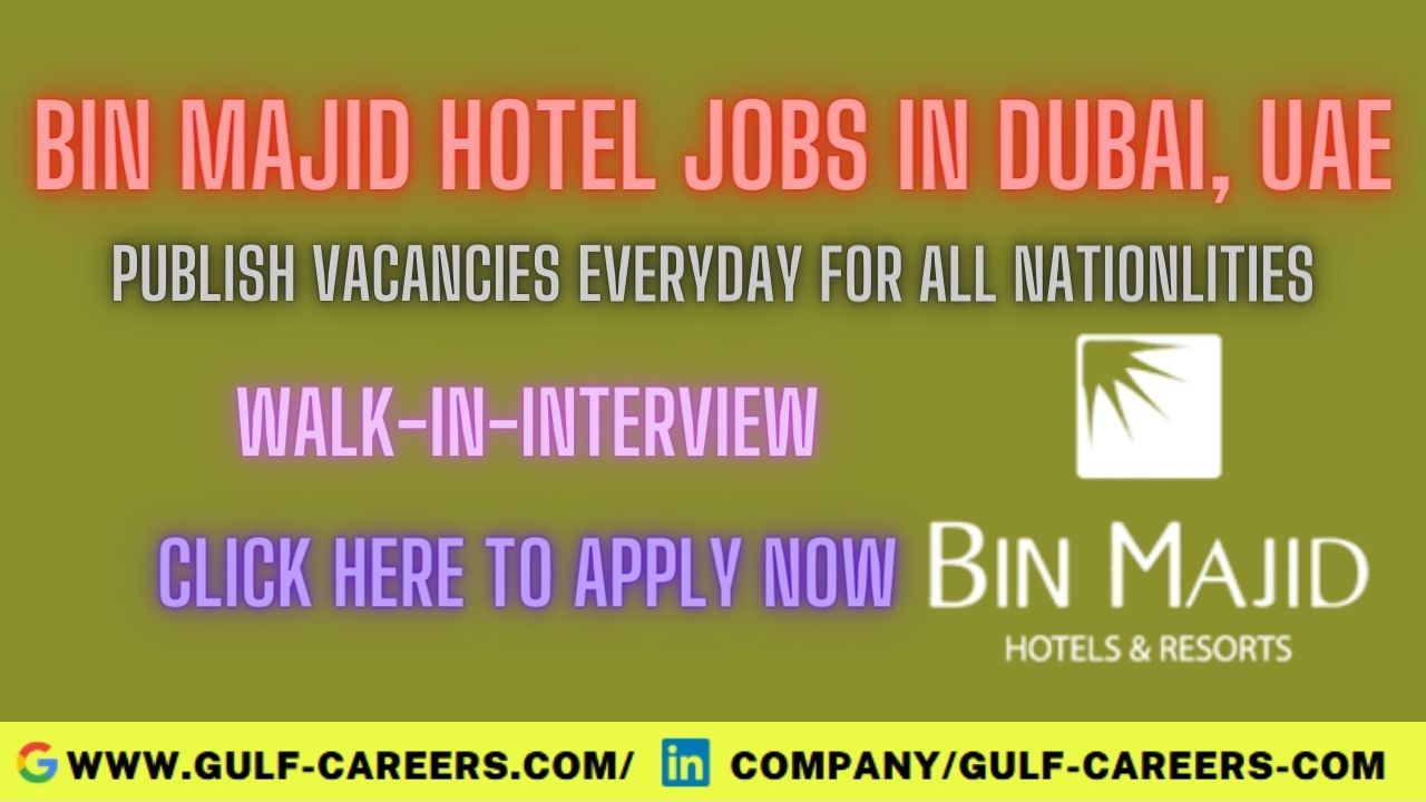 Bin Majid Hotel Career Jobs in Dubai