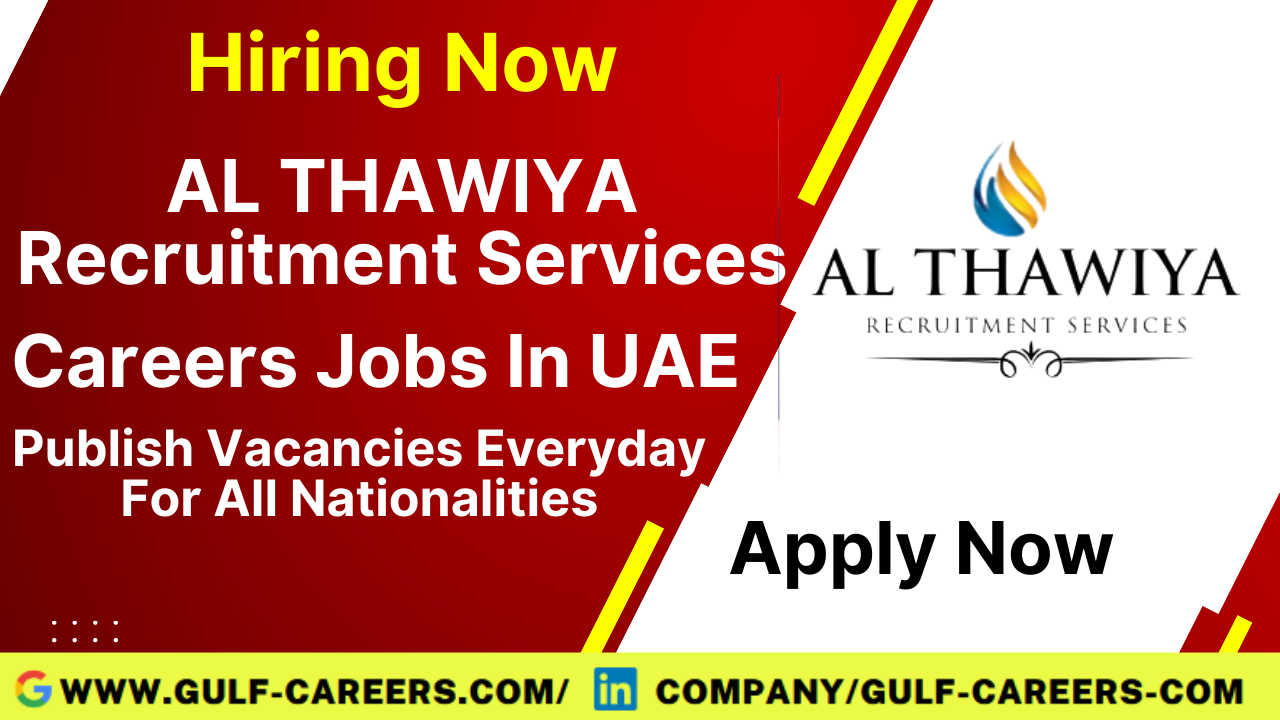 Al Thawiya Recruitment Services Careers