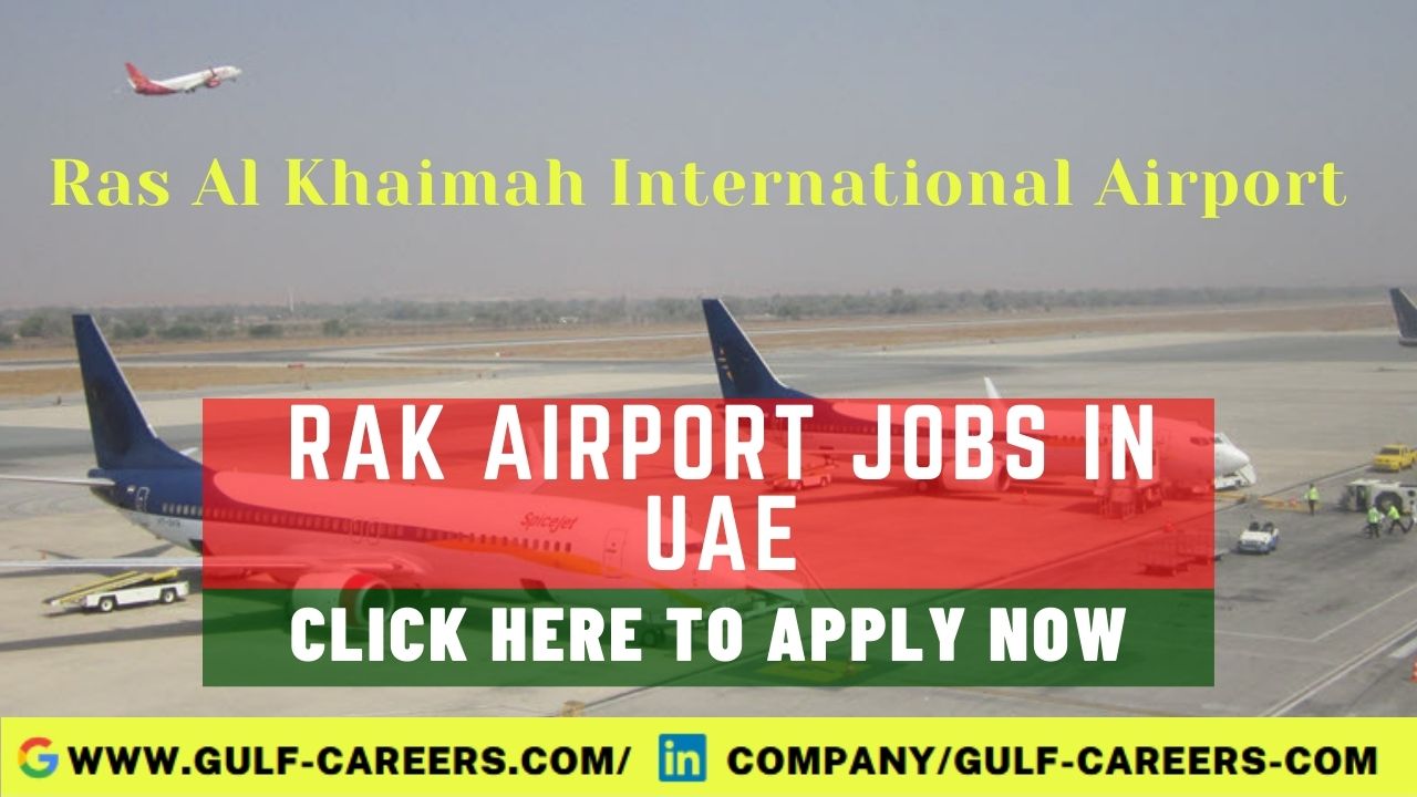 RAK Airport Career Jobs