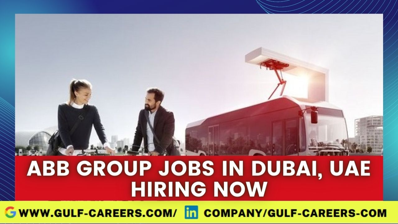 ABB Jobs in Dubai 