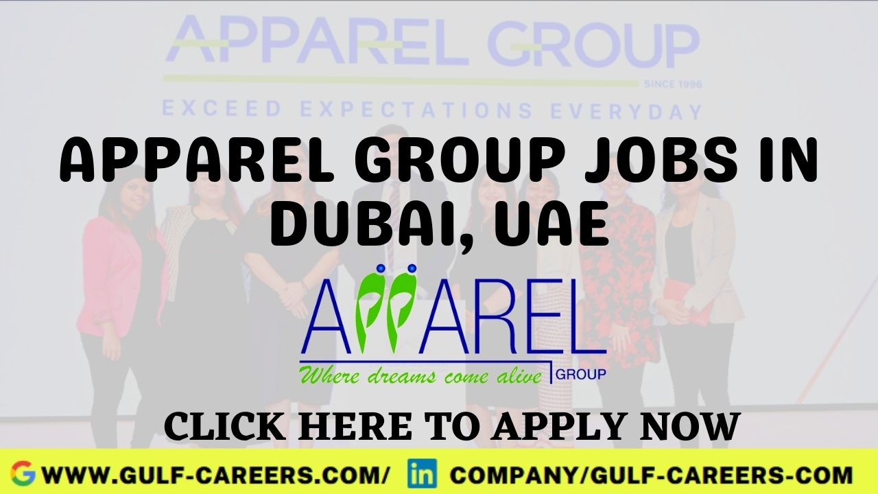 Apparel Group Careers In Dubai