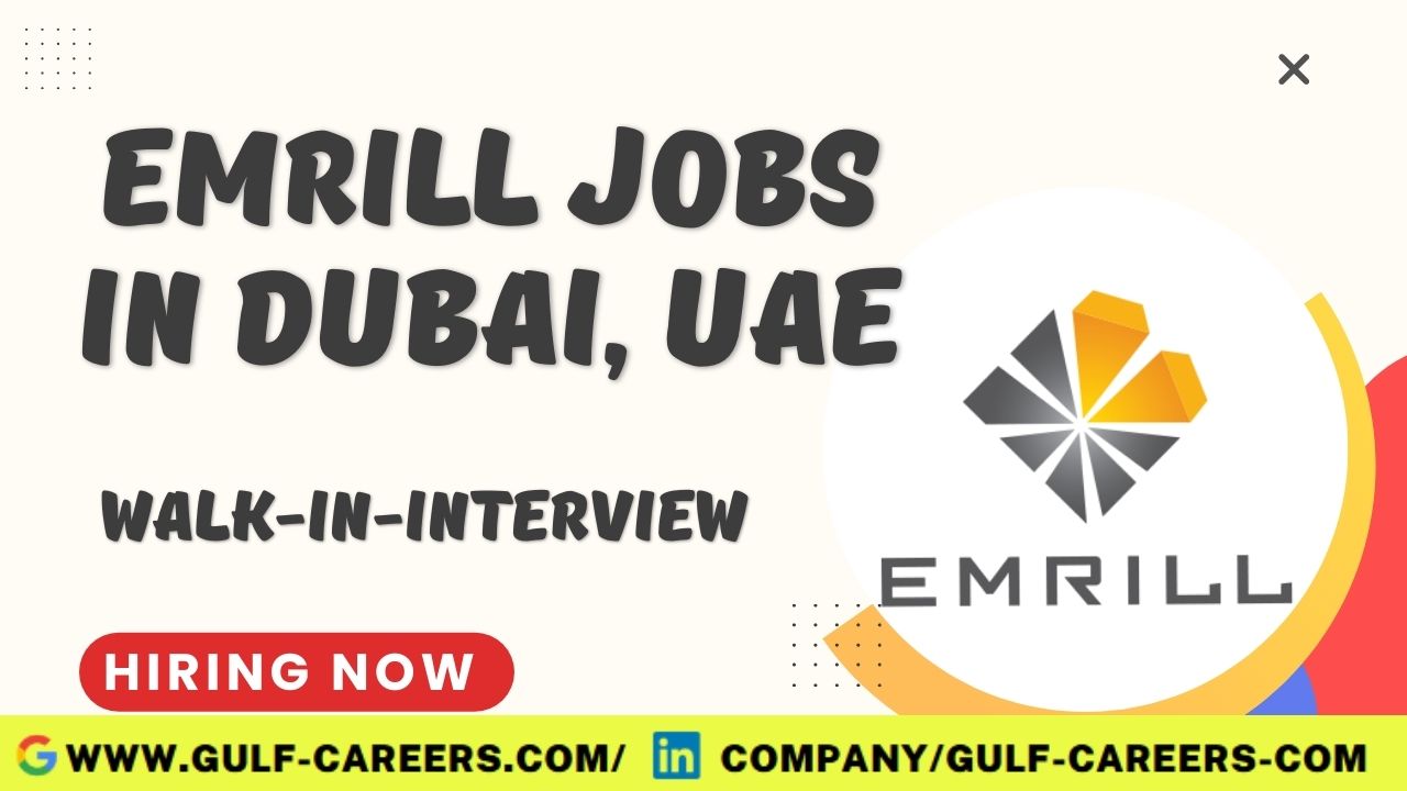 Emrill Careers In Dubai
