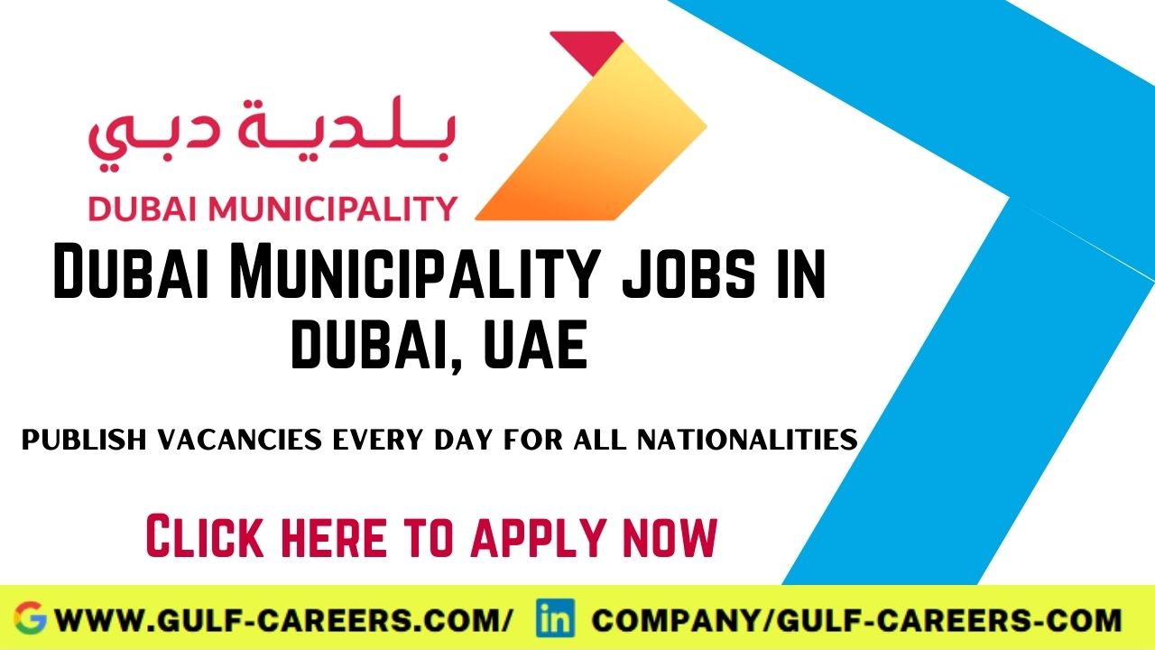 Dubai Municipality Career In Dubai