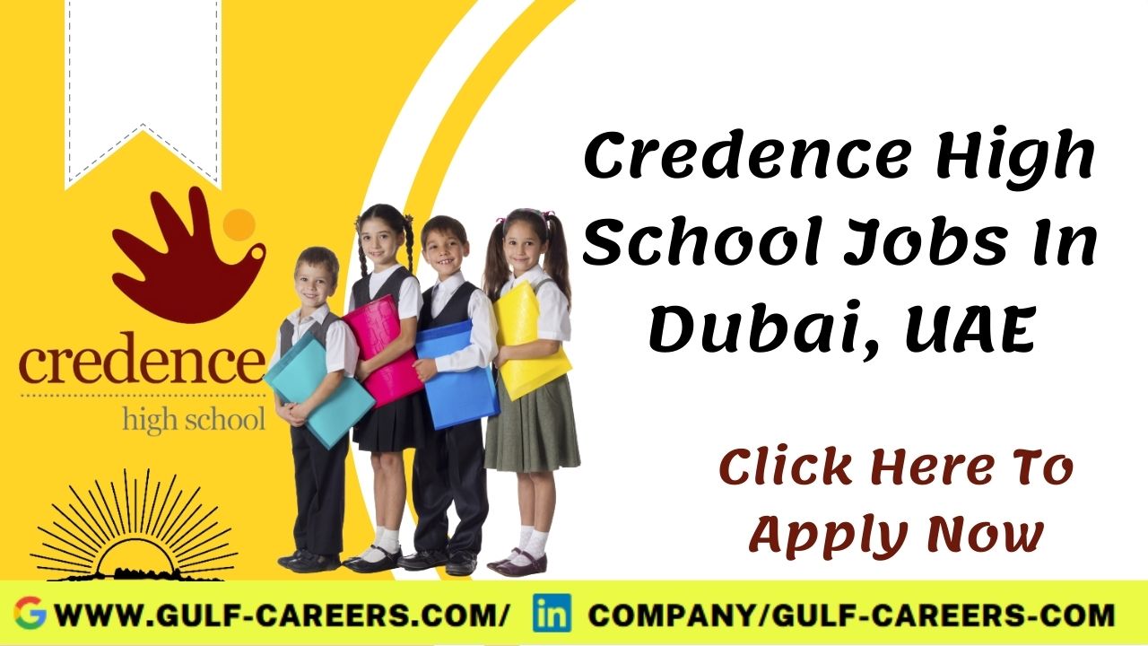 Credence School Careers in Dubai 
