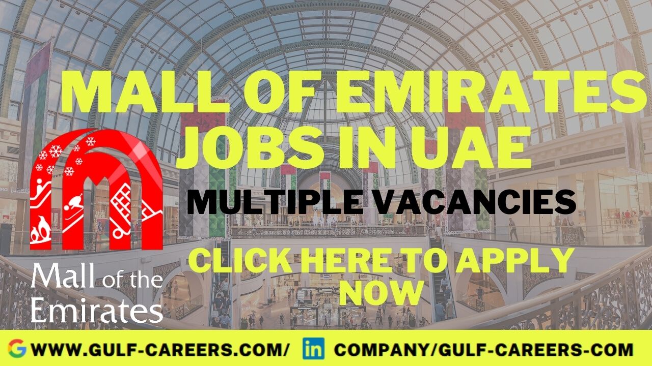 Mall Of Emirates Career Jobs In UAE