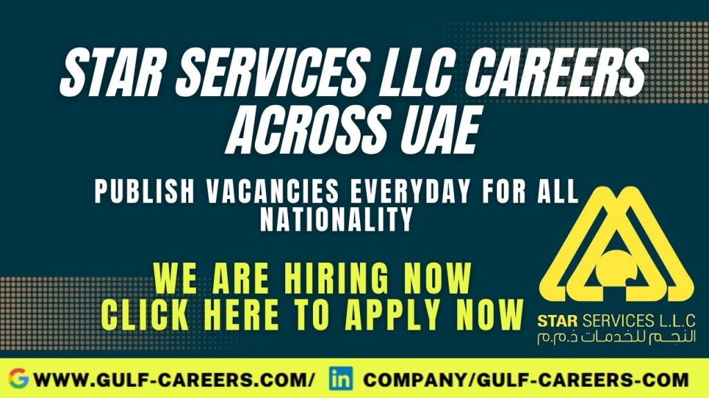 star-services-llc-careers-in-uae-2022-golden-opportunities-100